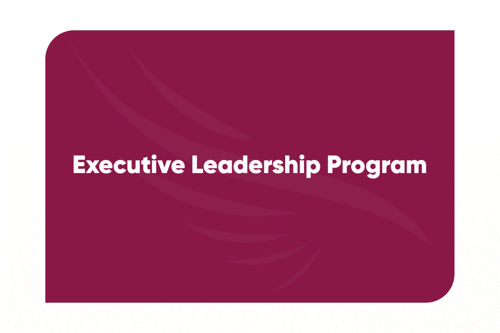 Executive Leadership Program – مركز قطر للقيادات